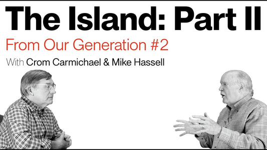 THE ISLAND: PART II | FROM OUR GENERATION #2