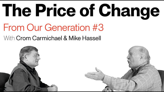 THE PRICE OF CHANGE | FROM OUR GENERATION #3